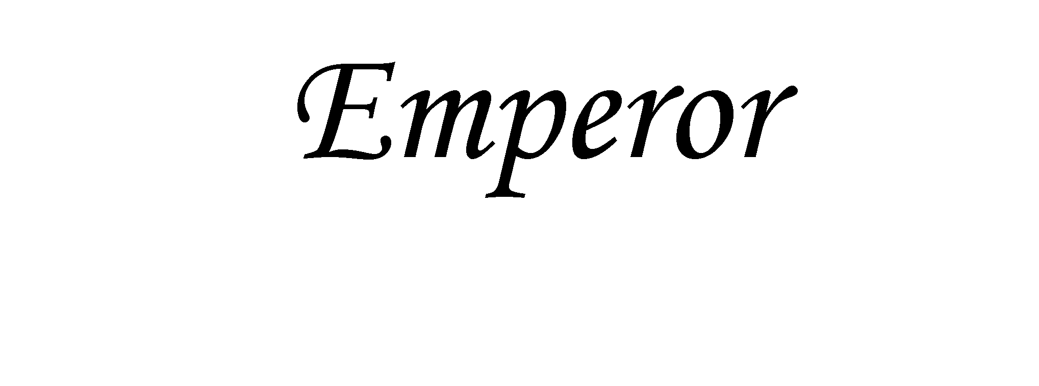 Emperor